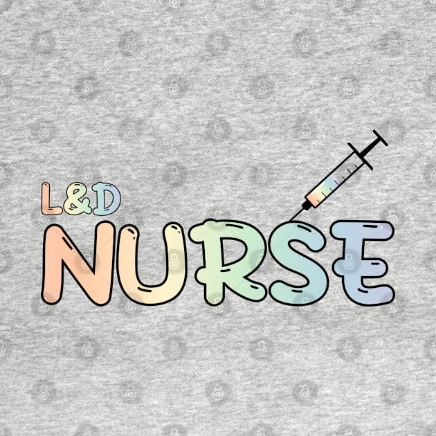 Labor and Delivery Nurse Rainbow by MedicineIsHard